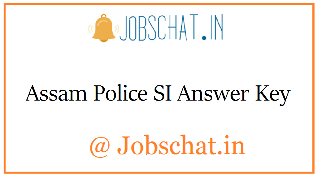 Assam Police SI Answer Key 