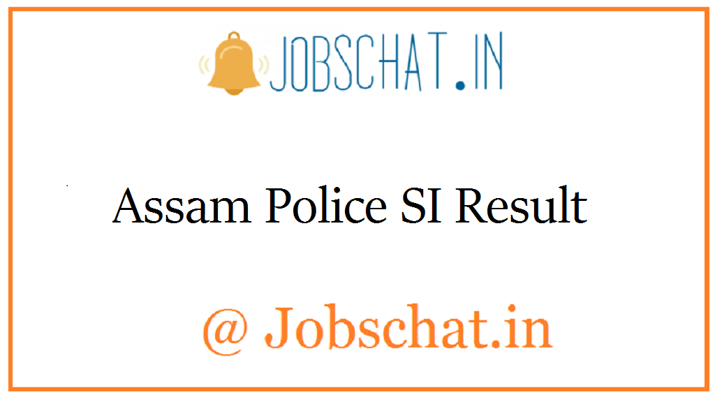 Assam Police SI Result