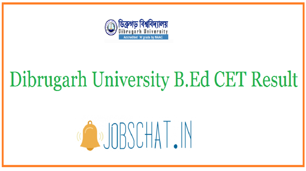 Dibrugarh University B.Ed CET Result