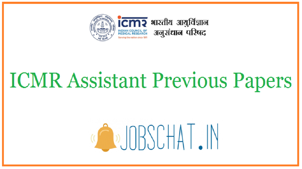 ICMR Assistant Previous Papers