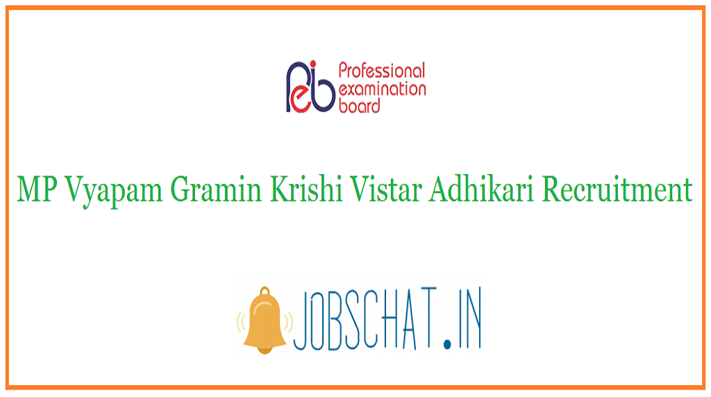 MP Vyapam Gramin Krishi Vistar Adhikari Recruitment
