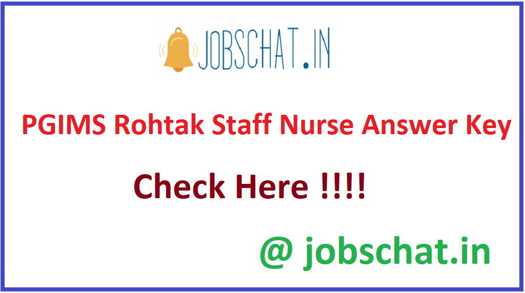 PGIMS Rohtak Staff Nurse Answer Key