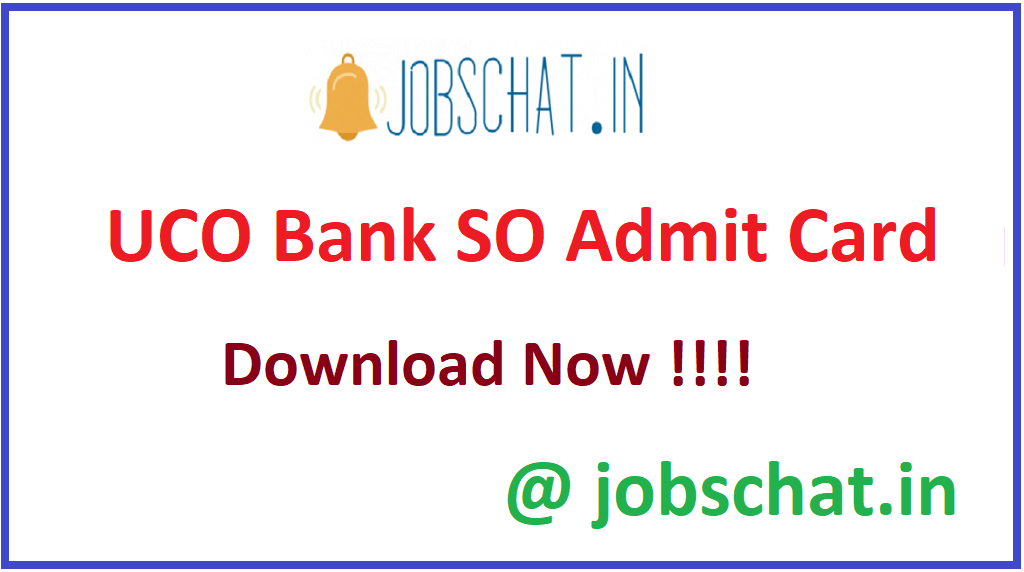 UCO Bank SO Admit Card