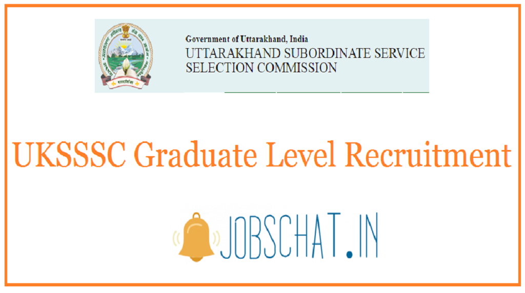 UKSSSC Graduate Level Recruitment