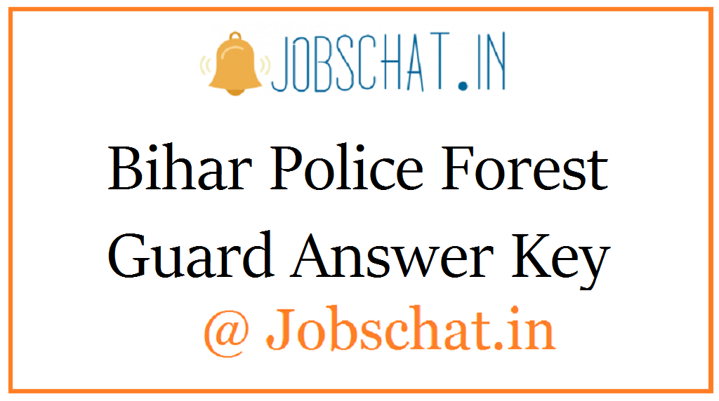Bihar Police Forest Guard Answer Key 
