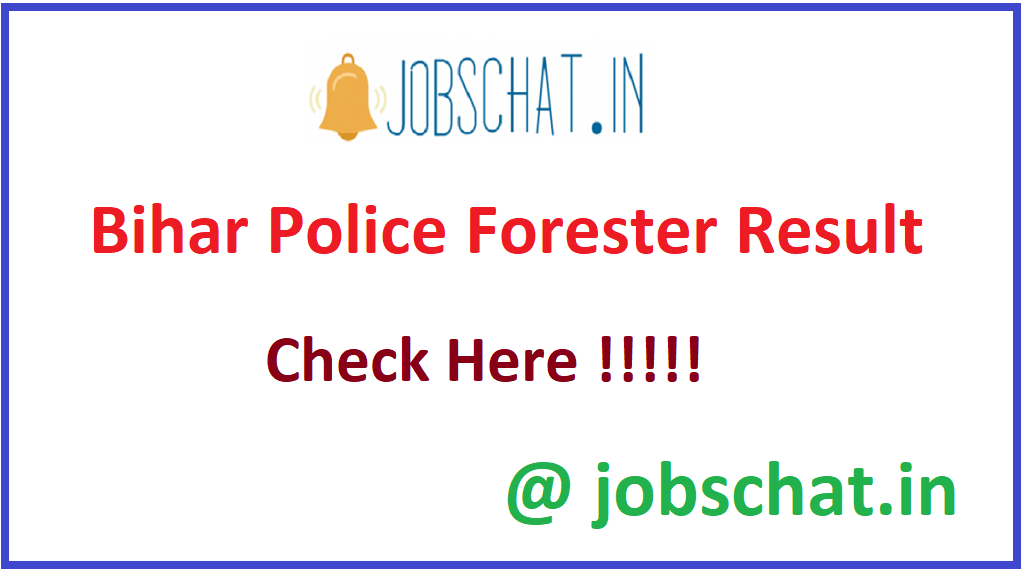 Bihar Police Forester Result