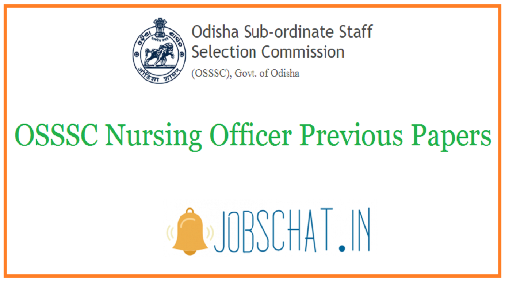 OSSSC Nursing Officer Previous Papers