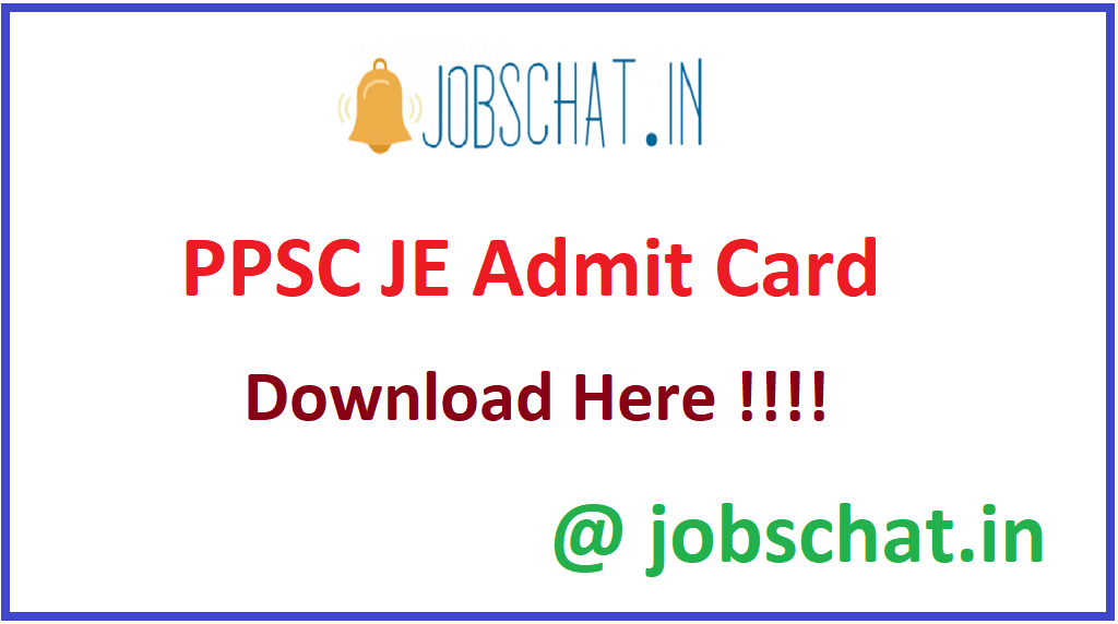 PPSC JE Admit Card