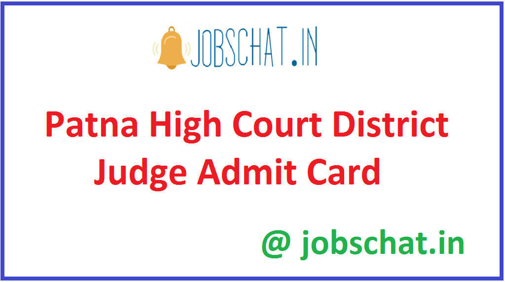 Patna High Court District Judge Admit Card