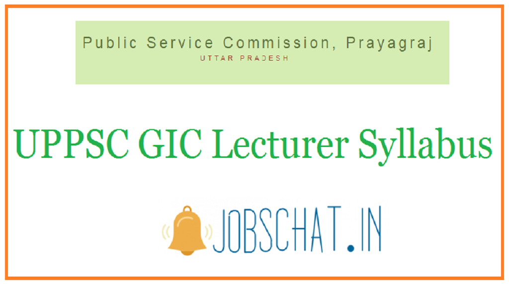 UPPSC GIC Lecturer Syllabus