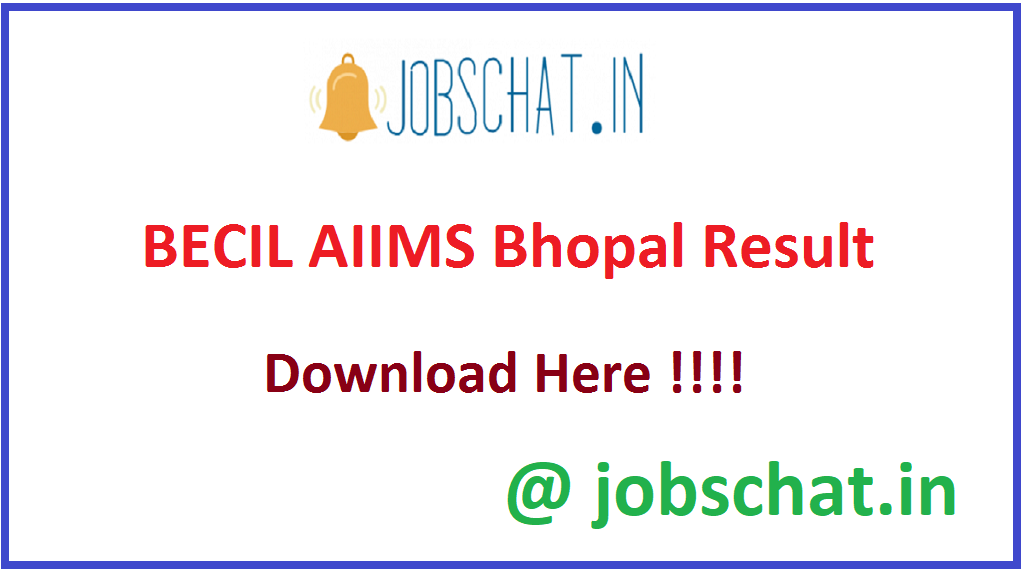 BECIL AIIMS Bhopal Result
