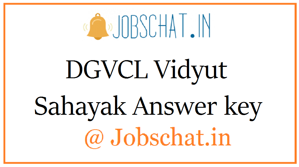 DGVCL Vidyut Sahayak Answer key 
