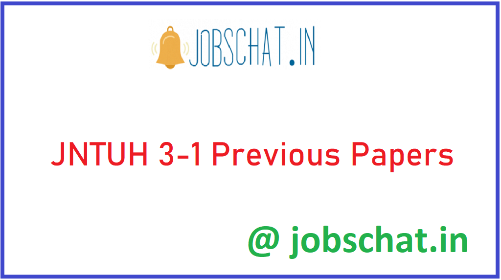 JNTUH 3-1 Previous Papers