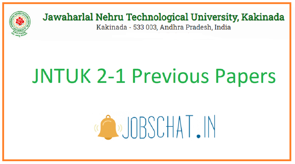 JNTUK 2 1 Previous Papers Download R19 R16 JNTU Kakinada 2 1