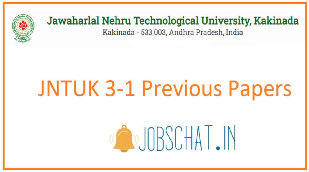 JNTUK 3 1 Previous Papers Download R19 R16 JNTU Kakinada 3 1 B