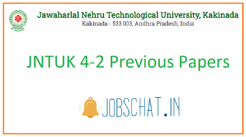 JNTUK 4 2 Previous Papers Download R19 R16 JNTU Kakinada 4 2 B