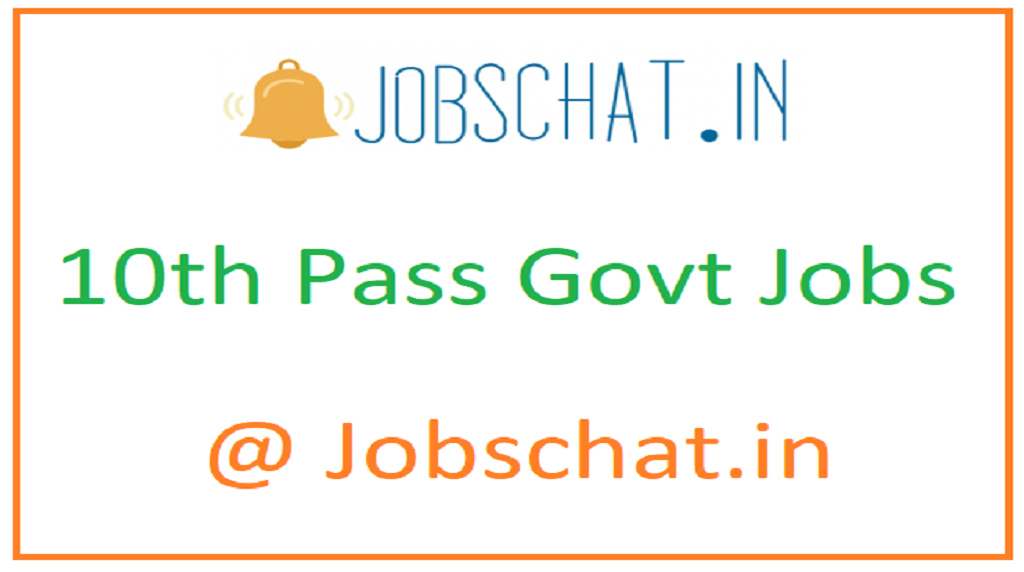 10th Pass Govt Jobs
