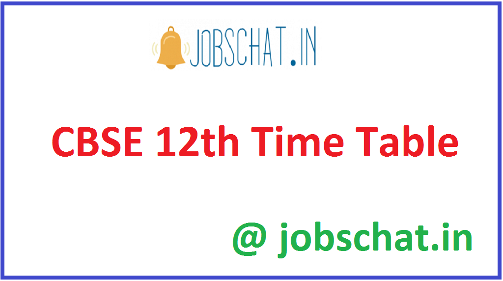 CBSE 12th Time Table