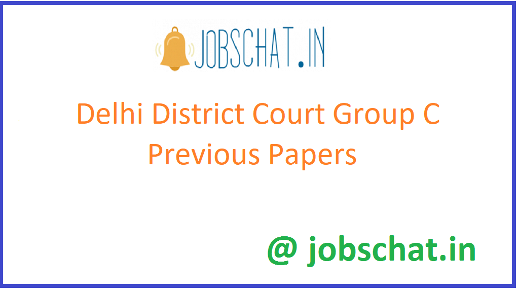 Delhi District Court Group C Previous Papers