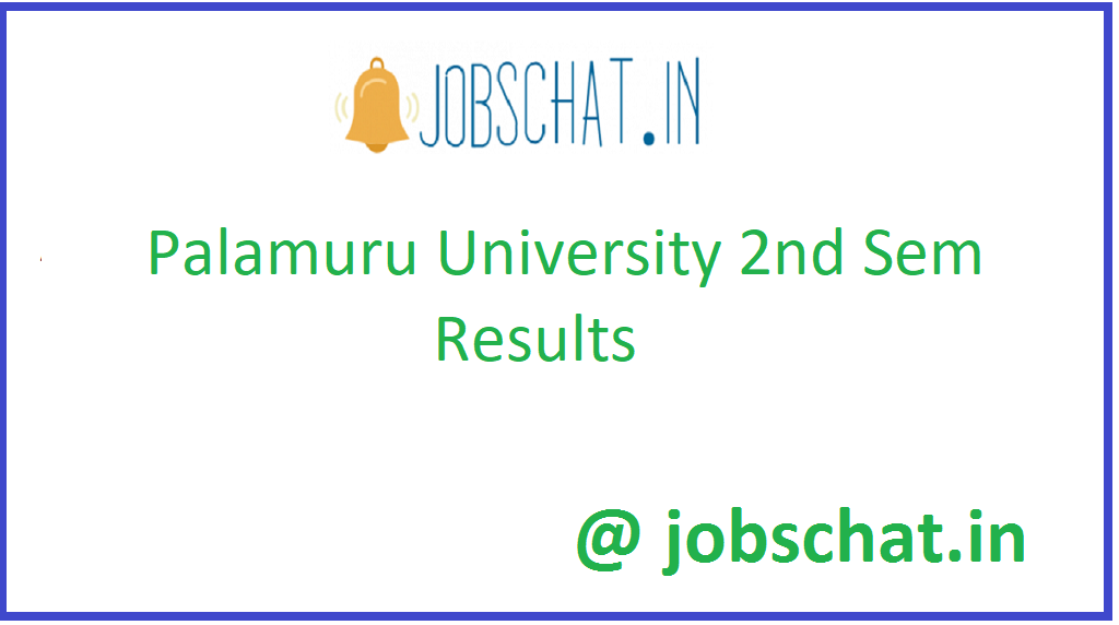 Palamuru University 2nd Sem Results