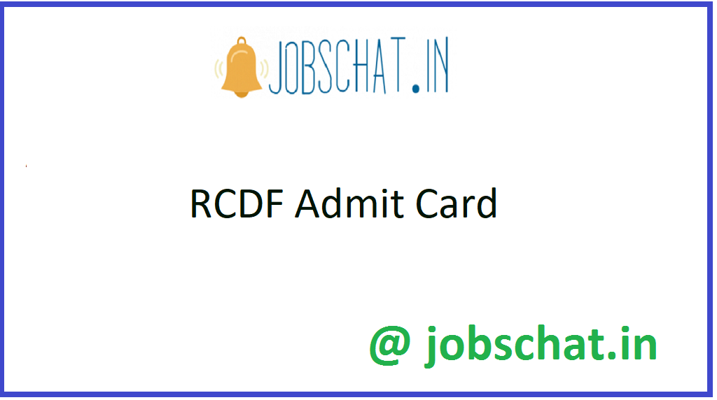RCDF Admit Card
