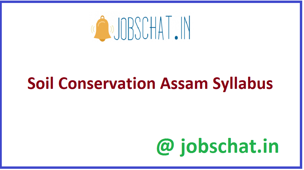 Soil Conservation Assam Syllabus