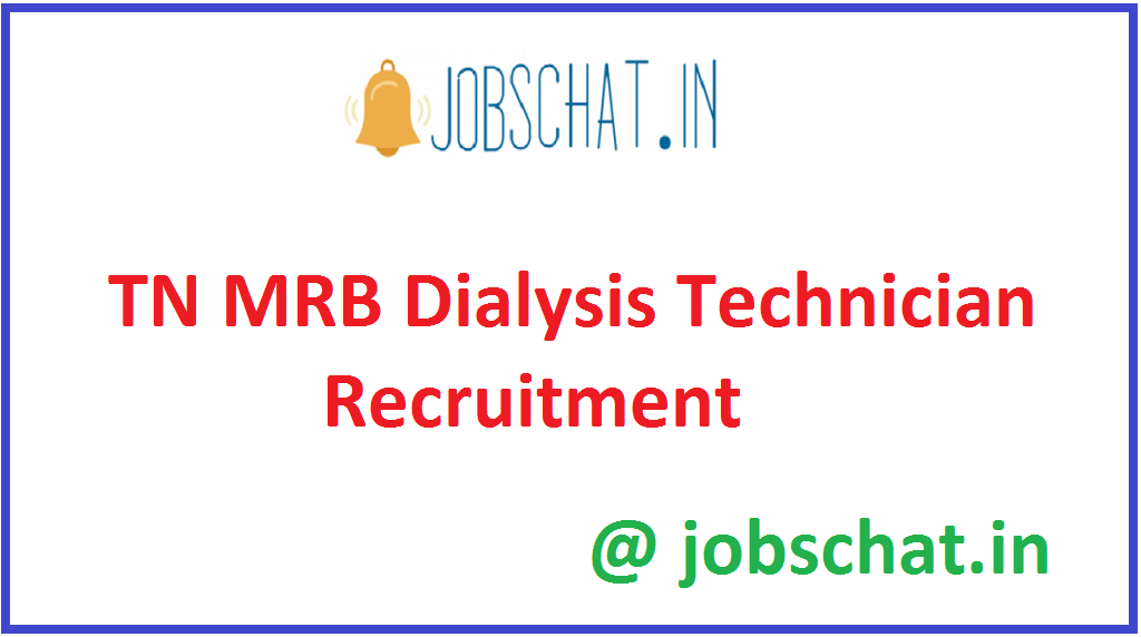 TN MRB Dialysis Technician Recruitment