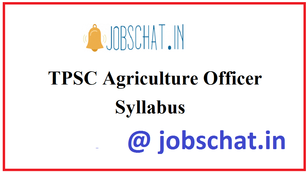 TPSC Agriculture Officer Syllabus 