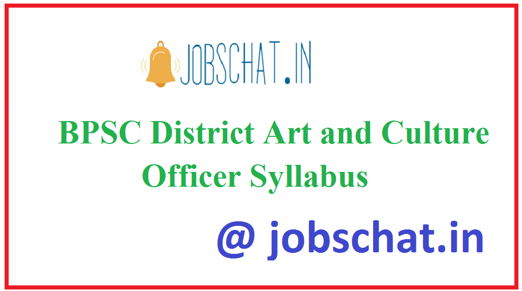 BPSC District Art and Culture Officer Syllabus