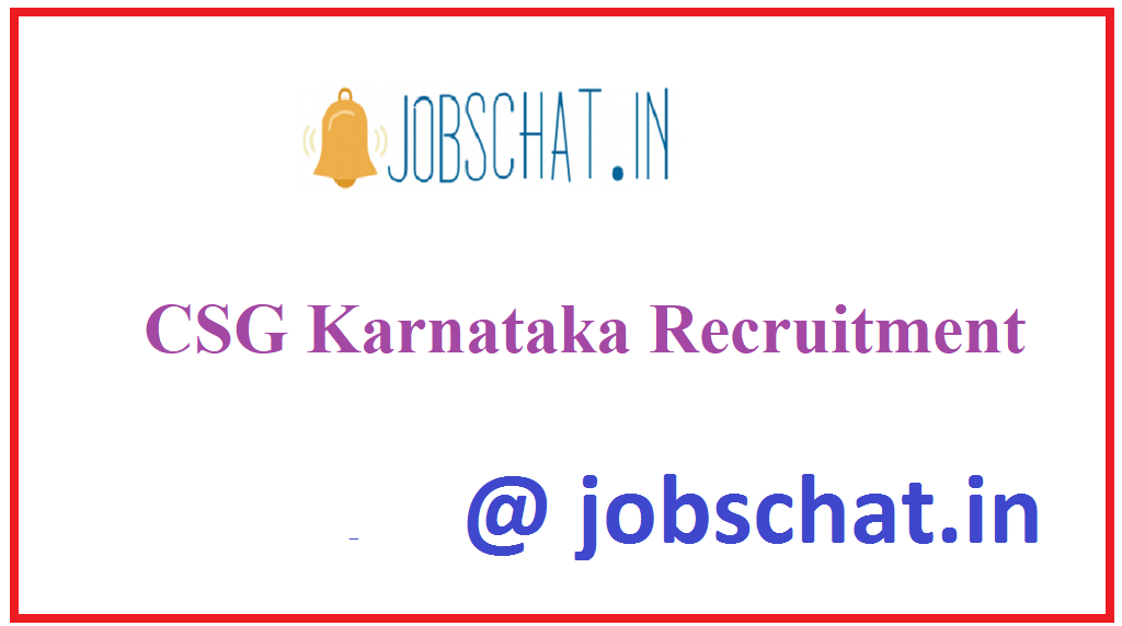 CSG Karnataka Recruitment