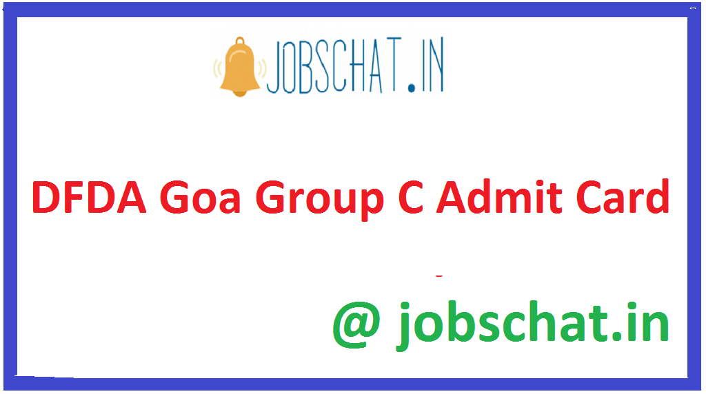 DFDA Goa Group C Admit Card