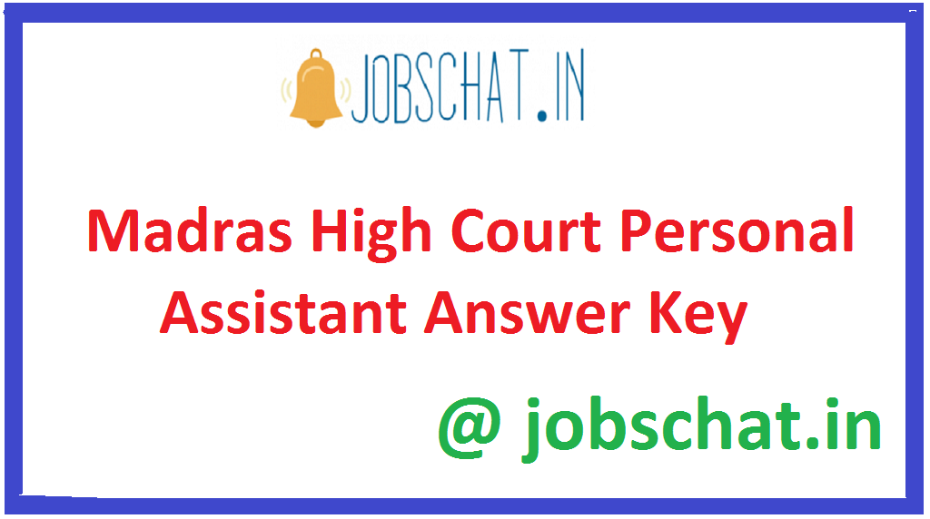 Madras High Court Personal Assistant Answer Key