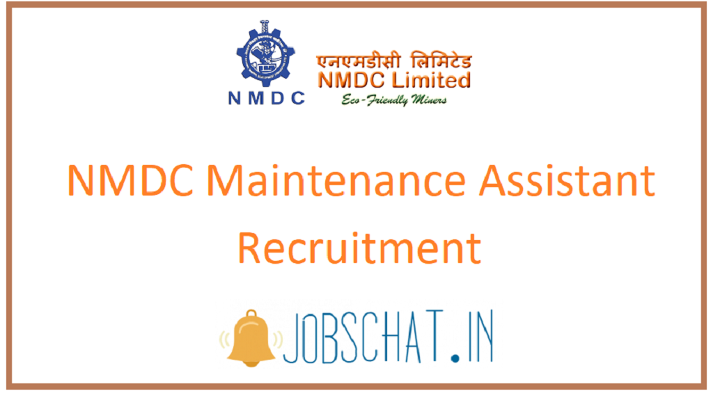 NMDC Maintenance Assistant Recruitment
