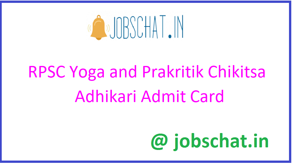 RPSC Yoga and Prakritik Chikitsa Adhikari Admit Card
