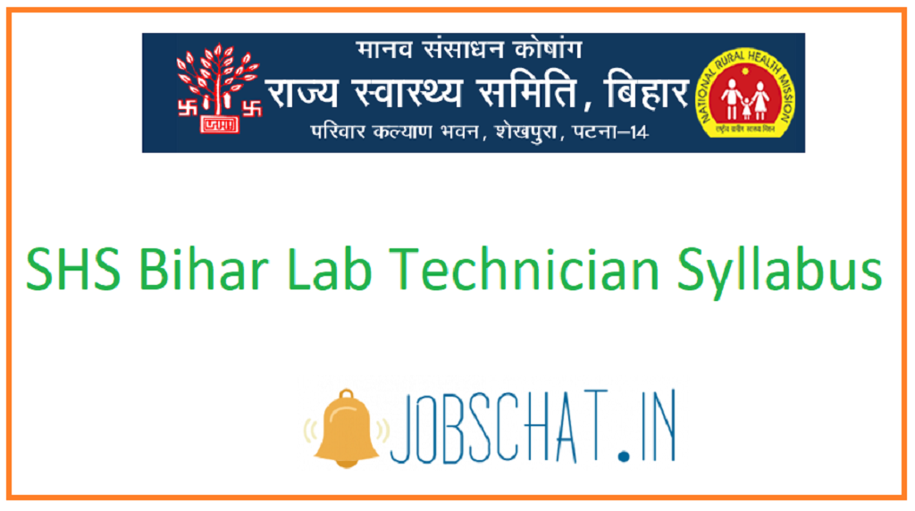 SHS Bihar Lab Technician Syllabus