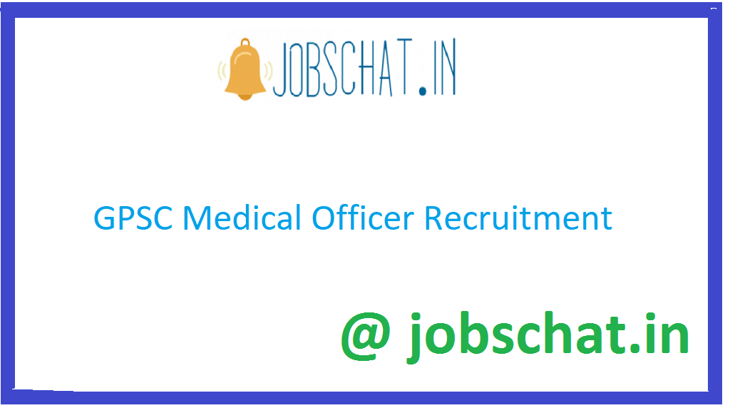 GPSC Medical Officer Recruitment