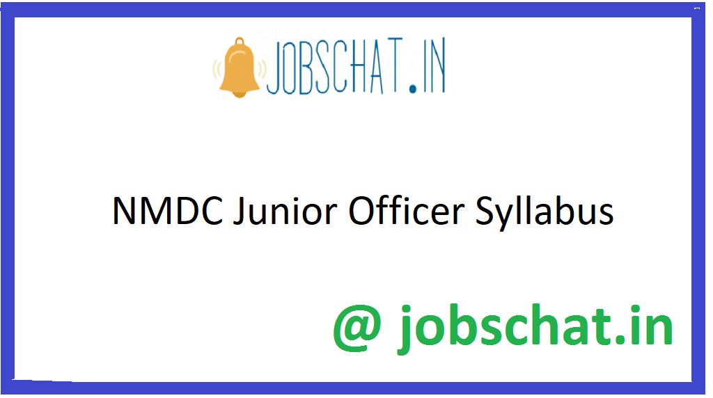 NMDC Junior Officer Syllabus