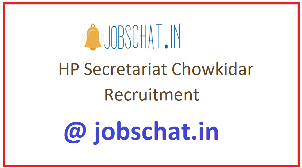 HP Secretariat Chowkidar Recruitment