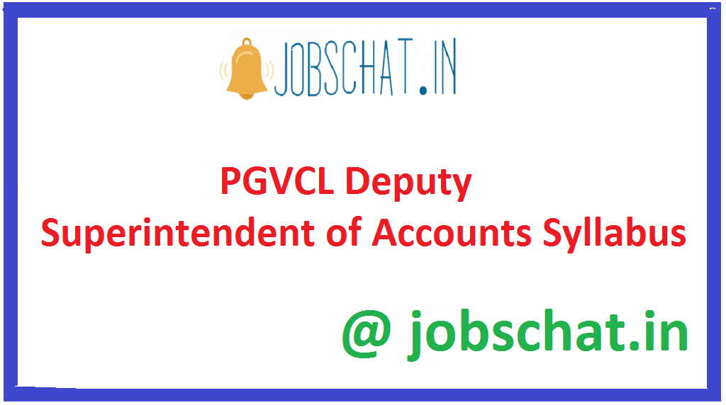 PGVCL Deputy Superintendent of Accounts Syllabus