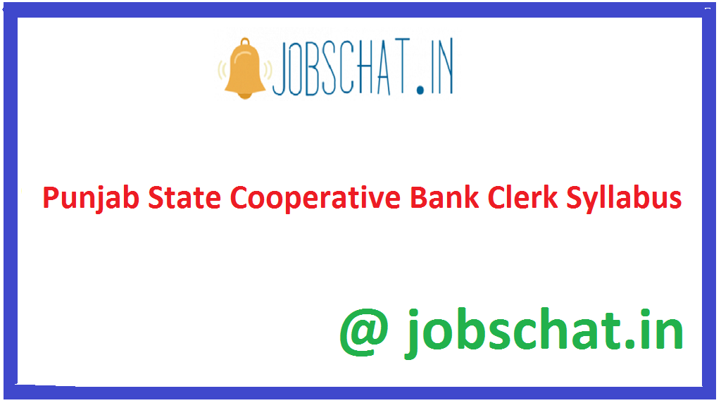 Punjab State Cooperative Bank Clerk Syllabus