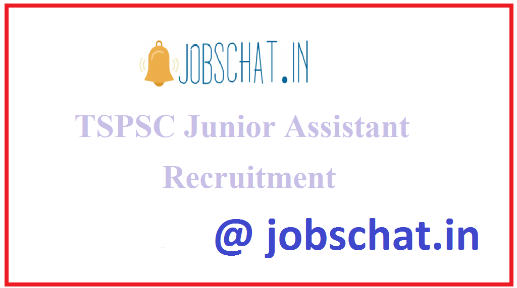 TSPSC Junior Assistant Recruitment