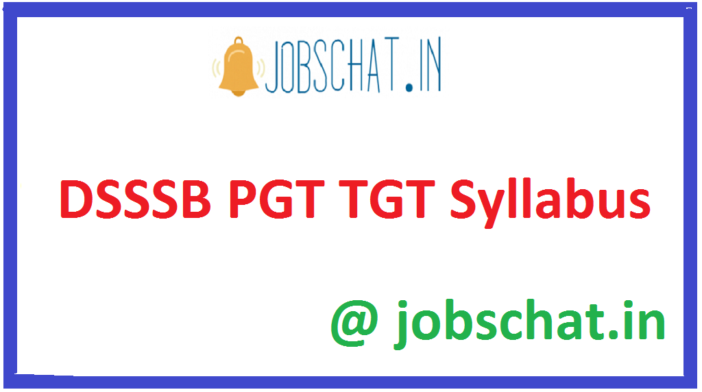 DSSSB PGT TGT Syllabus