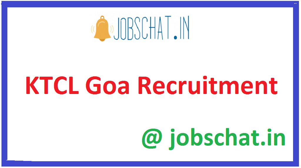 KTCL Goa Recruitment