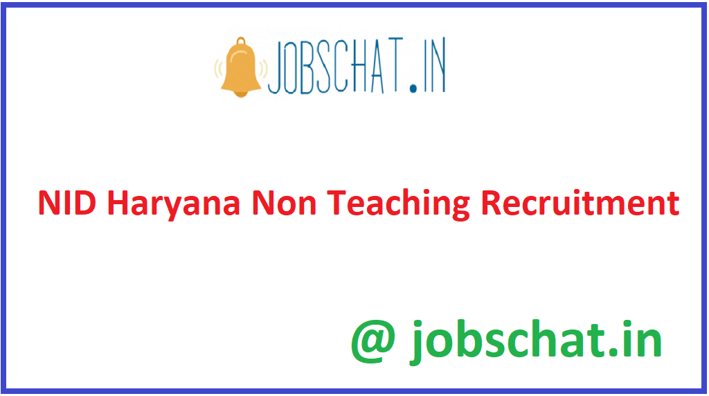 NID Haryana Non Teaching Recruitment