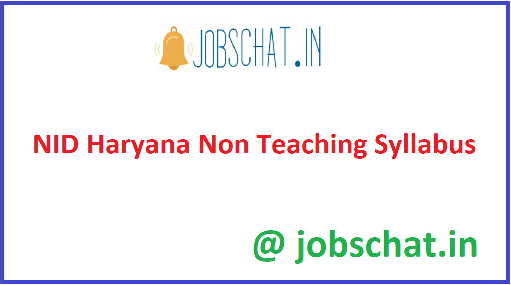 NID Haryana Non Teaching Syllabus