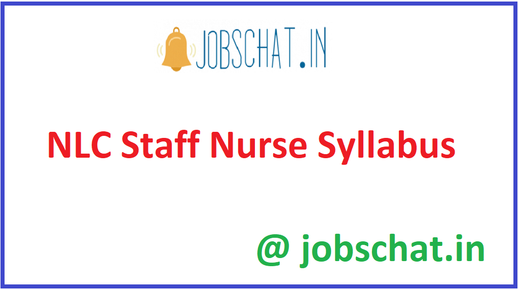 NLC Staff Nurse Syllabus